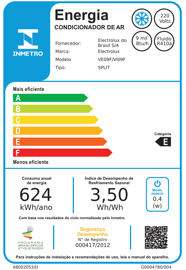 Ar-Condicionado Split Electrolux 9.000 Btus Frio Linha Ecoturbo (VI09F/VE09F)